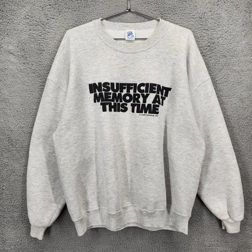Vintage 1993 Computer Insufficient Memory At This Time Gray Sweatshirt Adult